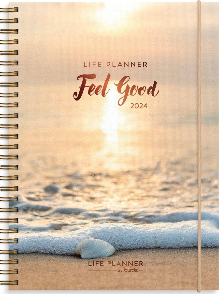 Burde 2024 Kalender Life Planner Feel Good