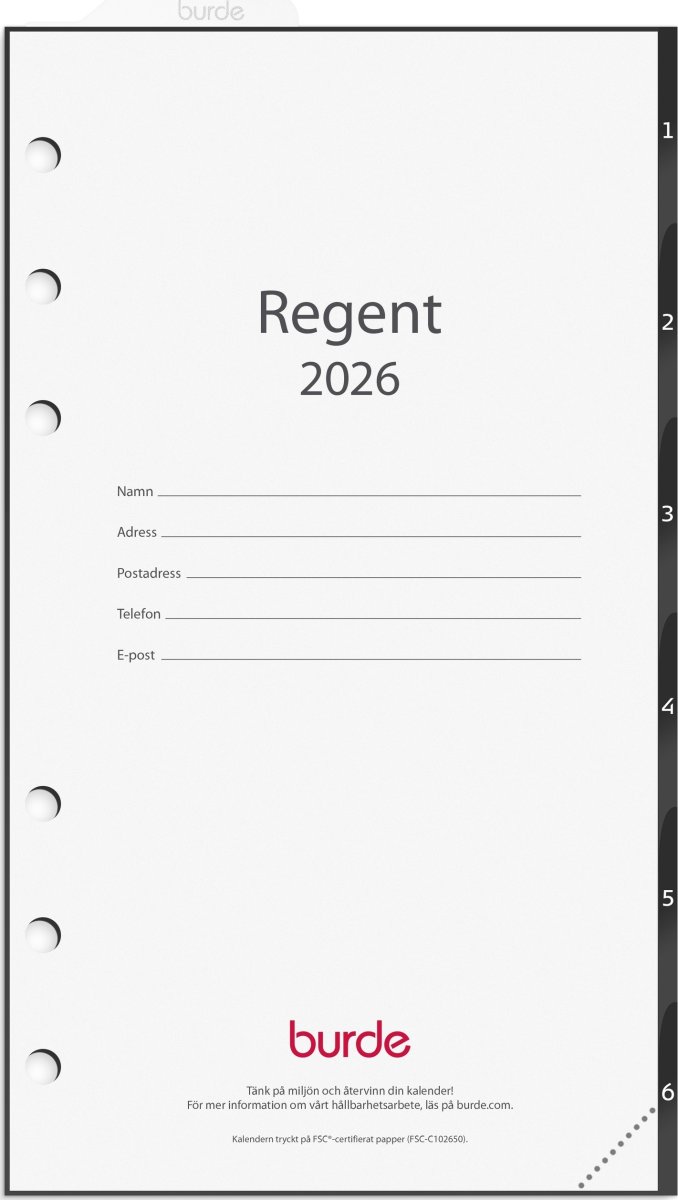 Burde 2026 Kalender, Regent Grundsats